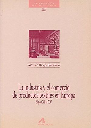 La industria y el comercio de productos textiles en Europa