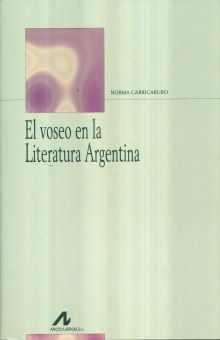 El voseo en la literatura argentina