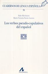 Los verbos pseudo copulativos del español