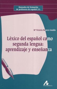Léxico del español como segunda lengua aprendizaje y enseñanza