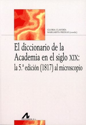 Diccionario de la academia en el siglo XIX