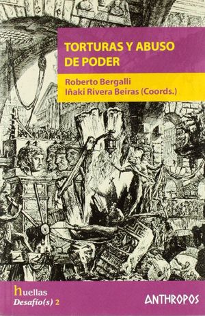 TORTURAS Y ABUSO DE PODER
