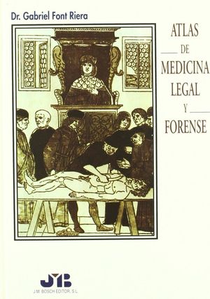 Atlas de medicina legal y forense