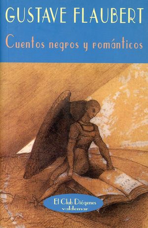 Cuentos negros y románticos / 2 ed.