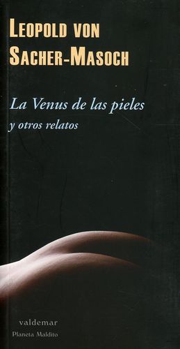 La Venus de las pieles y otros relatos