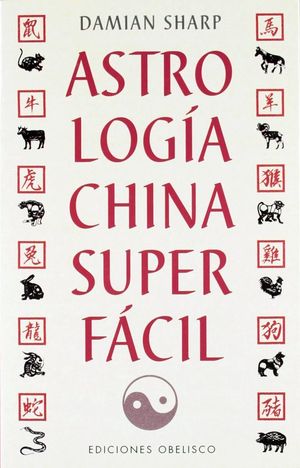 ASTROLOGIA CHINA SUPER FACIL