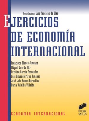 EJERCICIOS DE ECONOMIA INTERNACIONAL