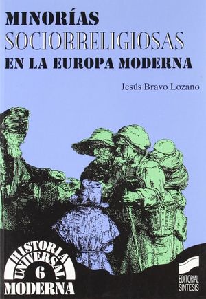 MINORIAS SOCIO RELIGIOSAS EN LA EUROPA MODERNA