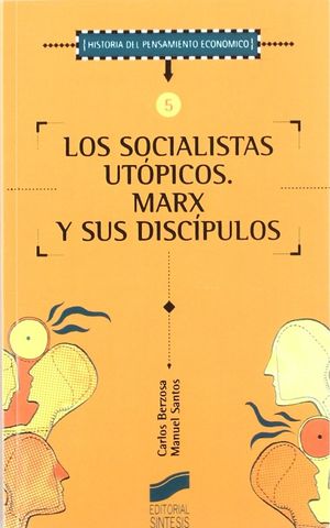 SOCIALISTAS UTOPICOS MARX Y SUS DISCIPULOS