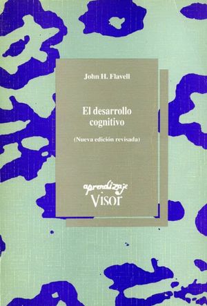 El desarrollo cognitivo / 2 ed.
