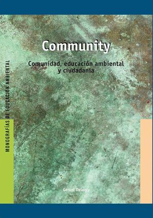 COMMUNITY. COMUNIDAD EDUCACION AMBIENTAL Y CIUDADANA