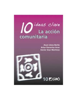 10 ideas clave. La acción comunitaria