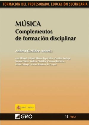 MUSICA. COMPLEMENTOS DE FORMACION DISCIPLINAR / TOMO 13 / VOL. I