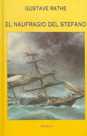 NAUFRAGIO DEL STEFANO, EL / PD.