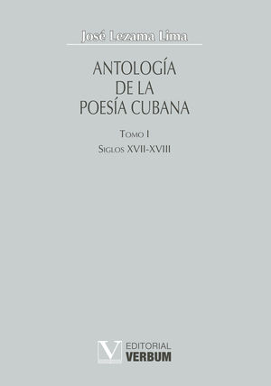IBD - Antología de la poesía cubana. Tomo I