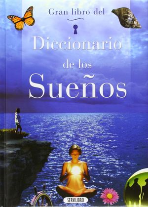 Gran libro del Diccionario de los Sueños / Pd.
