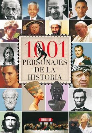 1001 PERSONAJES DE LA HISTORIA / PD.
