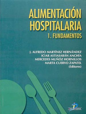 ALIMENTACION HOSPITALARIA / 2 TOMOS