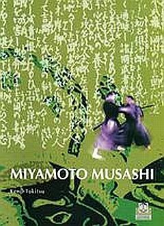 MIYAMOTO MUSASHI