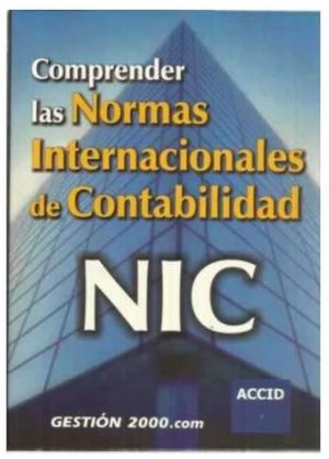 COMPRENDER LAS NORMAS INTERNACIONALES DE CONTABILIDAD