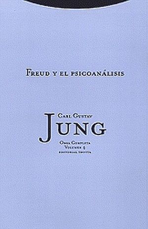 Freud y el psicoanálisis / Obra completa / vol. 4