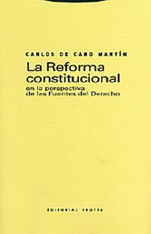 La reforma constitucional en la perspectiva de las fuentes del derecho