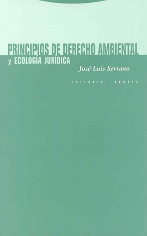 Principios de derecho ambiental y ecología jurídica