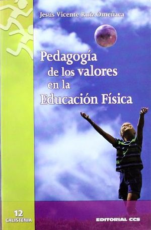 Pedagogía de los valores en la educación física