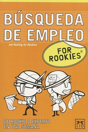 BUSQUEDA DE EMPLEO FOR ROOKIES