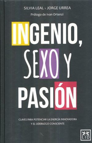 INGENIO SEXO Y PASION / PD.