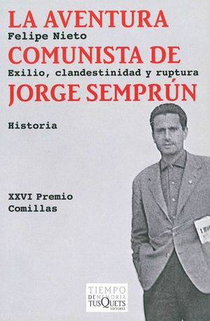 AVENTURA COMUNISTA DE JORGE SEMPRUM, LA