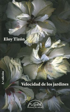 Velocidad de los jardines / 2 ed.