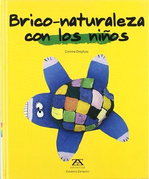 BRICO NATURALEZA CON LOS NIÑOS / PD.