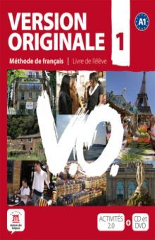 VERSION ORIGINALE 1 A1 LIVRE DE L ELEVE ACTIVITES 2.0 (CD + DVD INCLUS)