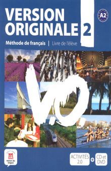 VERSION ORIGINALE 2 LIVRE DE L ELEVE ACTIVITES 2.0 (CD + DVD INCLUS)