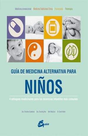 Guía de medicina alternativa para niños / Pd.