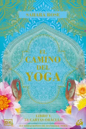 El camino del yoga (Libro y 54 cartas oráculo)