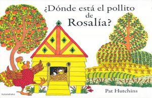 DONDE ESTA EL POLLITO DE ROSALIA / PD.