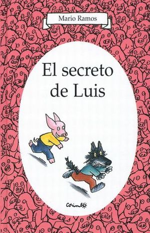 El secreto de Luis / 2 ed. / Pd.