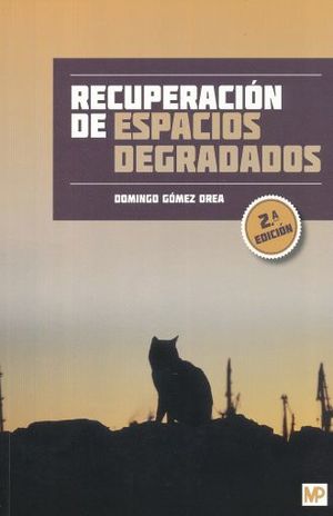 RECUPERACION DE ESPACIOS DEGRADADOS / 2 ED.