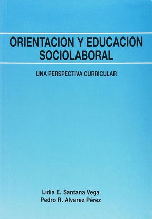 ORIENTACION Y EDUCACION SOCIOLABORAL