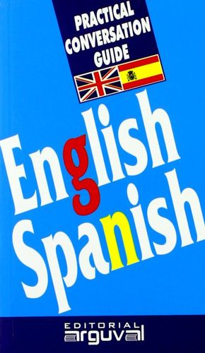 Practical conversation guide English Spanish