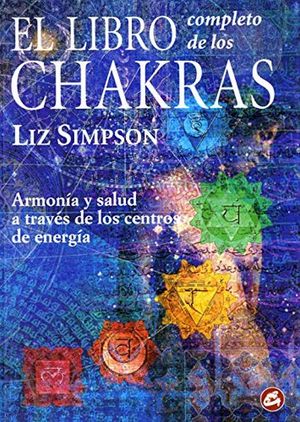 Libro completo de los chakras / 5 ed.