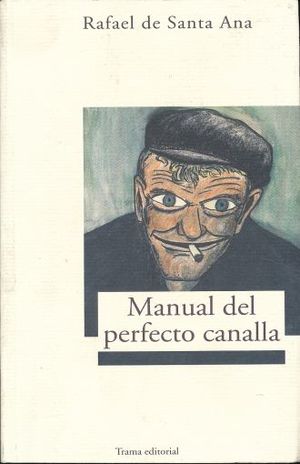 MANUAL DEL PERFECTO CANALLA