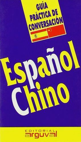 Guía práctica de conversación Español Chino