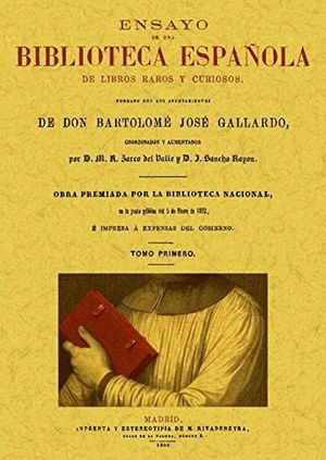 Ensayo de una biblioteca española de libros raros y curiosos / 4 tomos