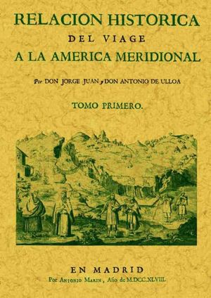 Relación histórica del viage a la america meridional / 2 tomos