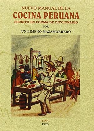 Nuevo manual de la cocina peruana
