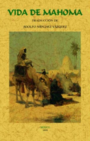 Vida de Mahoma (Edición facsimilar)