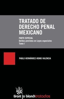 TRATADO DE DERECHO PENAL MEXICANO PARTE ESPECIAL / TOMO I / PD.